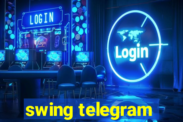 swing telegram